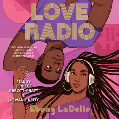 Love Radio Audibook, by Ebony LaDelle