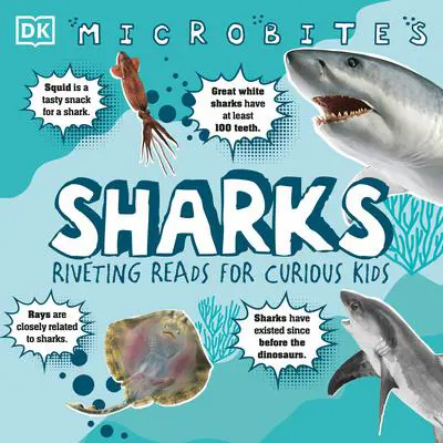 Sharks: Riveting Reads for Curious Kids Audibook, by Steve Backshall