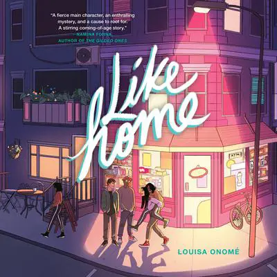Like Home Audibook, by Louisa Onome