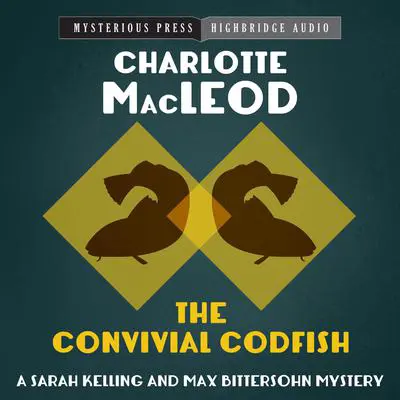 The Convivial Codfish Audibook, by Charlotte MacLeod