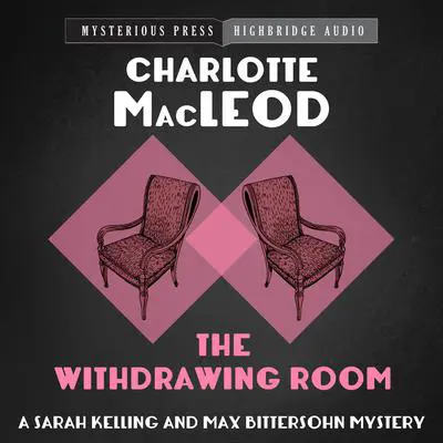 The Withdrawing Room Audibook, by Charlotte MacLeod
