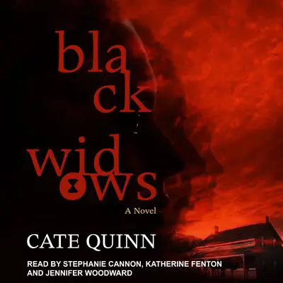 Black Widows: A Novel Audibook, by Cate Quinn