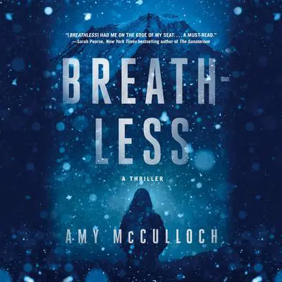 Breathless Audibook, by Amy McCulloch