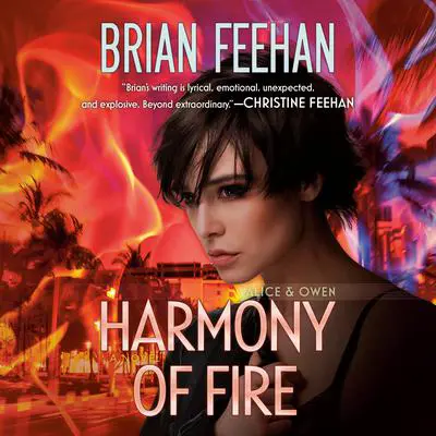 Harmony of Fire Audibook, by Brian Feehan