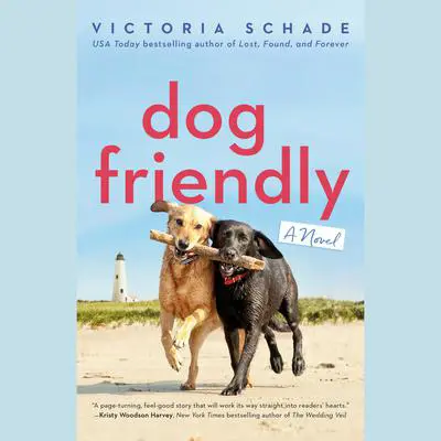 Dog Friendly Audibook, by Victoria Schade