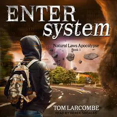 Enter System Audibook, by Tom Larcombe