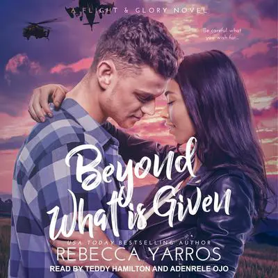 Beyond What is Given Audibook, by Rebecca Yarros