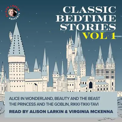 Classic Bedtime Stories Volume 1 Audibook, by Various 