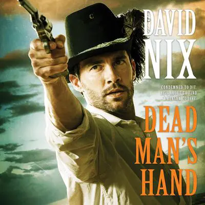 Dead Man's Hand Audibook, by David Nix