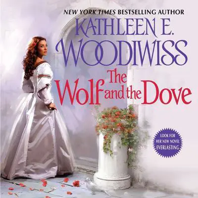 The Wolf and the Dove Audibook, by Kathleen E. Woodiwiss