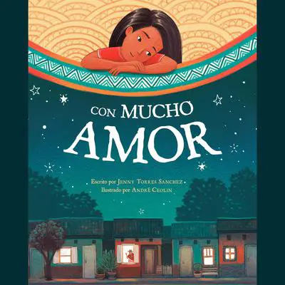 Con mucho amor Audibook, by Jenny Torres Sanchez