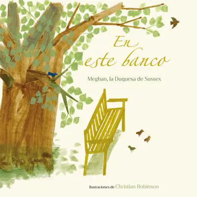 En este banco (The Bench Spanish Edition) Audibook, by Meghan Markle