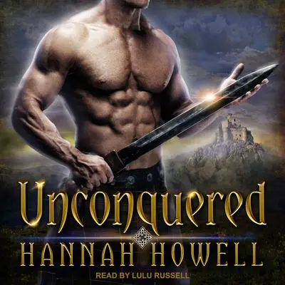Unconquered Audibook, by Hannah Howell