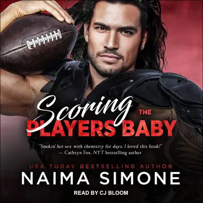 Scoring the Player's Baby Audibook, by Naima Simone