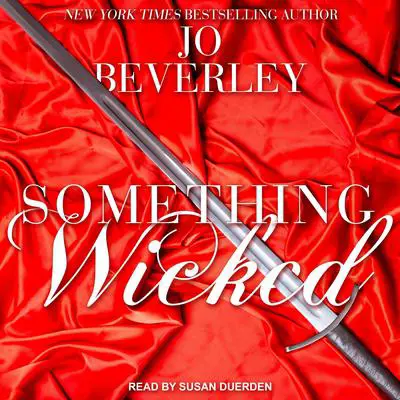 Something Wicked Audibook, by Jo Beverley