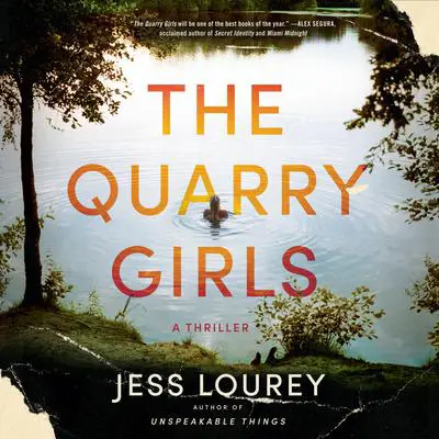 The Quarry Girls: A Thriller Audibook, by Jess Lourey