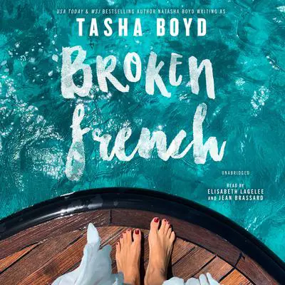 Broken French Audibook, by Natasha Boyd