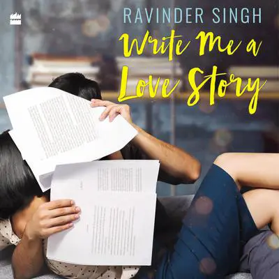 Write Me A Love Story Audibook, by Ravinder Singh