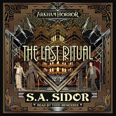 The Last Ritual Audibook, by S.A. Sidor