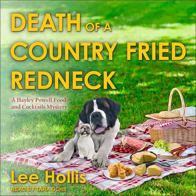 Death of a Country Fried Redneck Audibook, by Lee Hollis