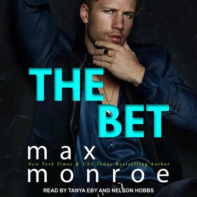 The Bet Audibook, by Max Monroe