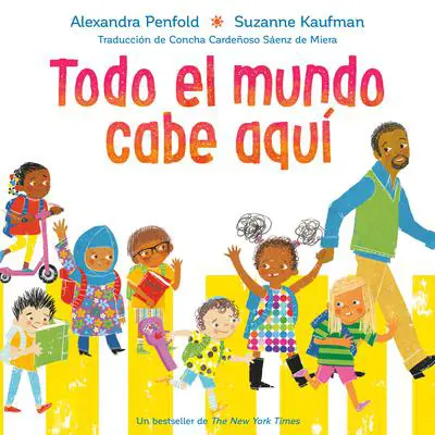 Todo el mundo cabe aquí (An All Are Welcome Book) Audibook, by Alexandra Penfold