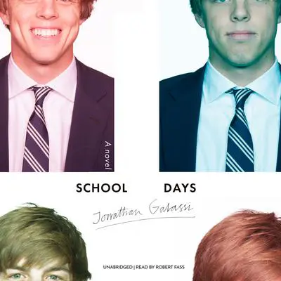 School Days: A Novel Audibook, by Jonathan Galassi