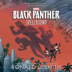 Black Panther: Spellbound Audibook, by Ronald L. Smith