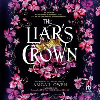 The Liar's Crown Audibook, by Abigail Owen