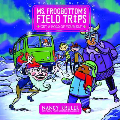 Get a Hold of Your Elf! Audibook, by Nancy Krulik