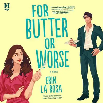 For Butter or Worse Audibook, by Erin La Rosa