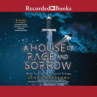 A House of Rage and Sorrow Audibook, by Sangu Mandanna