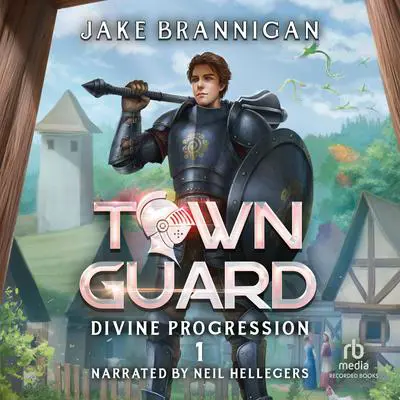 Town Guard Audibook, by Jake Brannigan