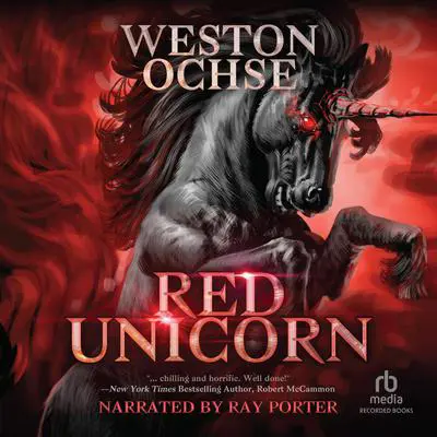 Red Unicorn: A Supernatural Thriller Audibook, by Weston Ochse