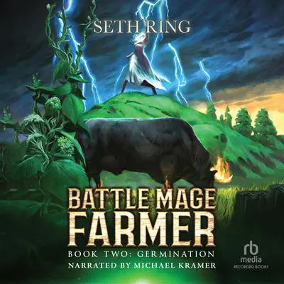 Germination: A Fantasy LitRPG Adventure Audibook, by Seth Ring