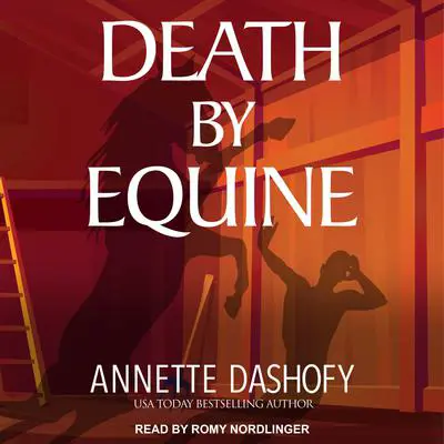 Death by Equine Audibook, by Annette Dashofy
