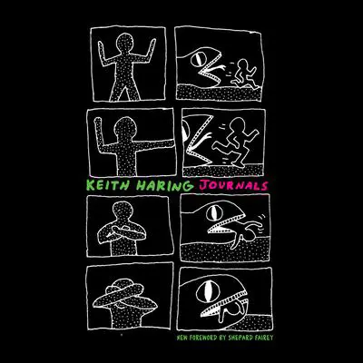 Keith Haring Journals: (Penguin Classics Deluxe Edition) Audibook, by Keith Haring