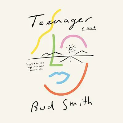 Teenager: A Novel Audibook, by Bud Smith