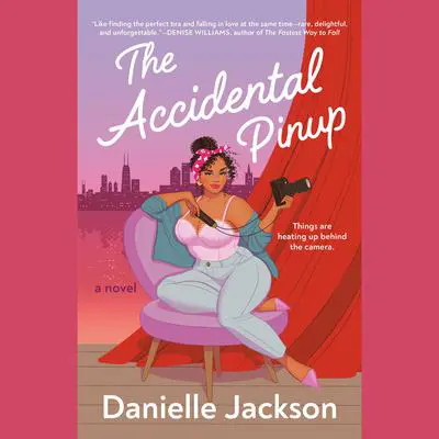 The Accidental Pinup Audibook, by Danielle Jackson