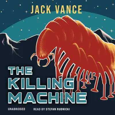 The Killing Machine Audibook, by Jack Vance