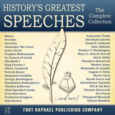 History's Greatest Speeches - The Complete Collection Audibook, by various authors