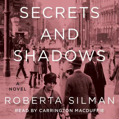 Secrets and Shadows Audibook, by Roberta Silman