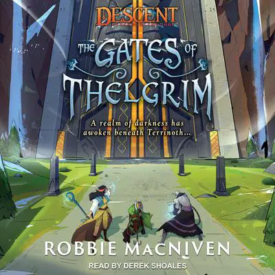 The Gates of Thelgrim Audibook, by Robbie MacNiven