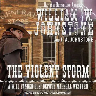 The Violent Storm Audibook, by William W. Johnstone