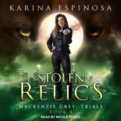 Stolen Relics Audibook, by Karina Espinosa