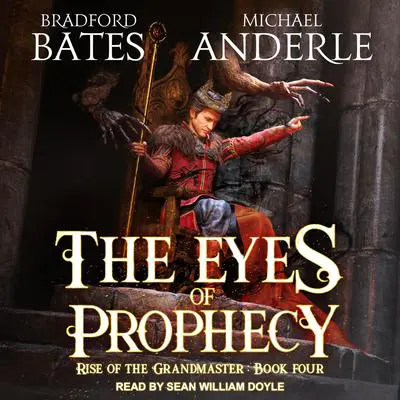 The Eyes of Prophecy Audibook, by Michael Anderle