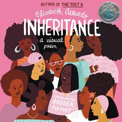 Inheritance: A Visual Poem Audibook, by Elizabeth Acevedo