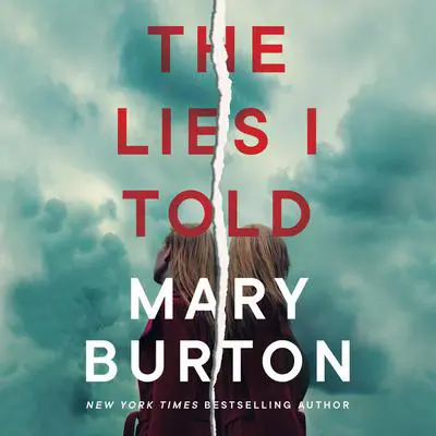 The Lies I Told Audibook, by Mary Burton