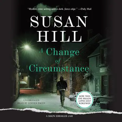 A Change of Circumstance Audibook, by Susan Hill