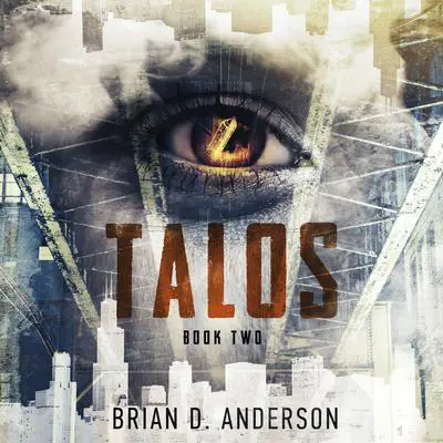 Talos: Book 2 Audibook, by Brian D. Anderson